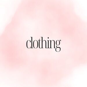 Clothing 💕